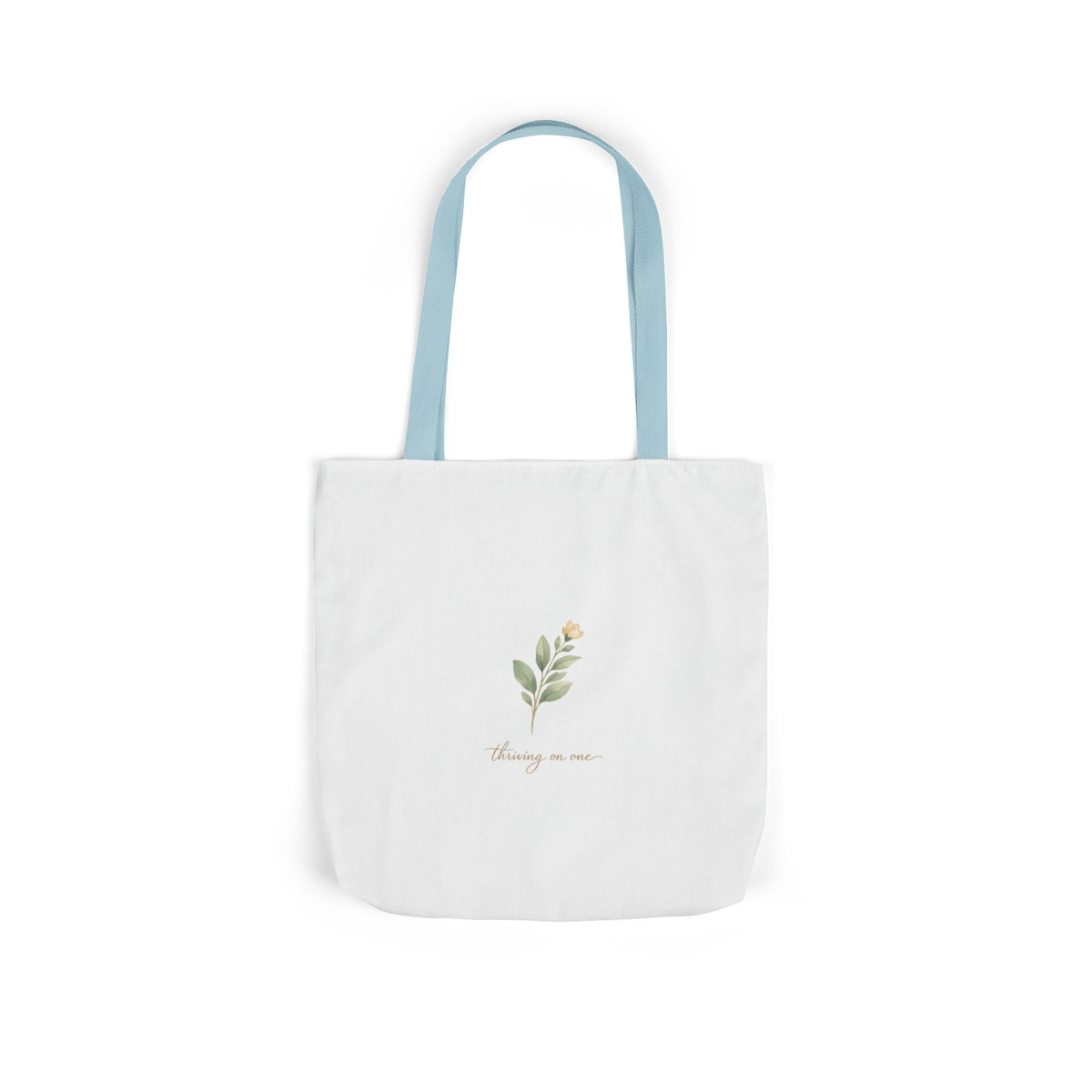 Thriving on One Tote Bag