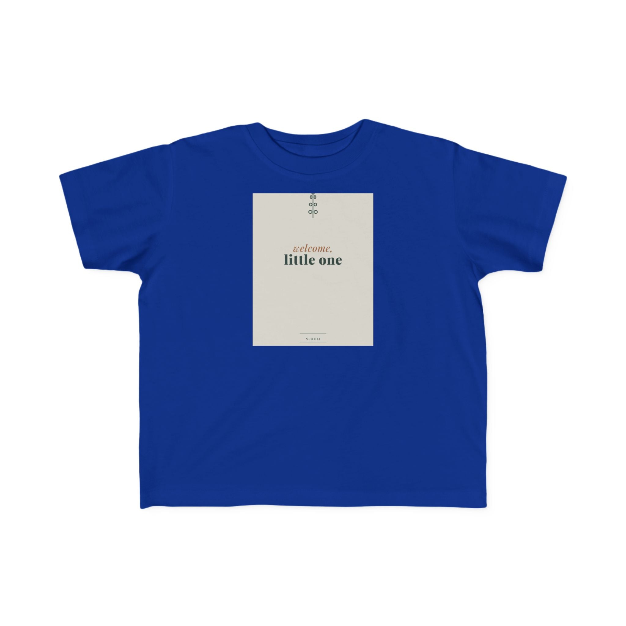 Welcome Little One Toddler Tee