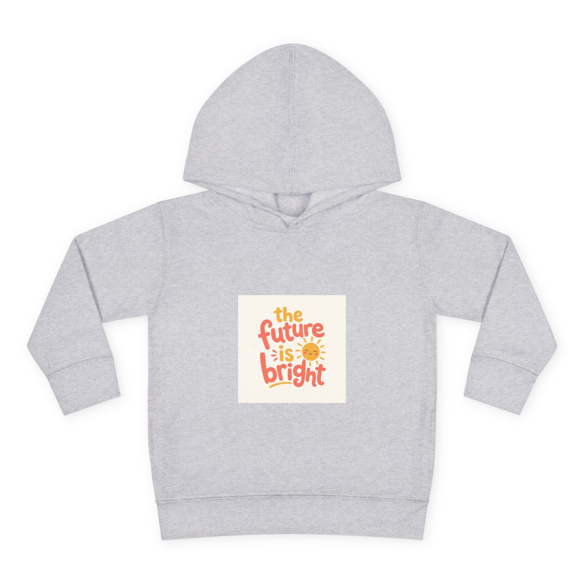 The Future Is Bright Toddler Hoodie — Nureli Kids