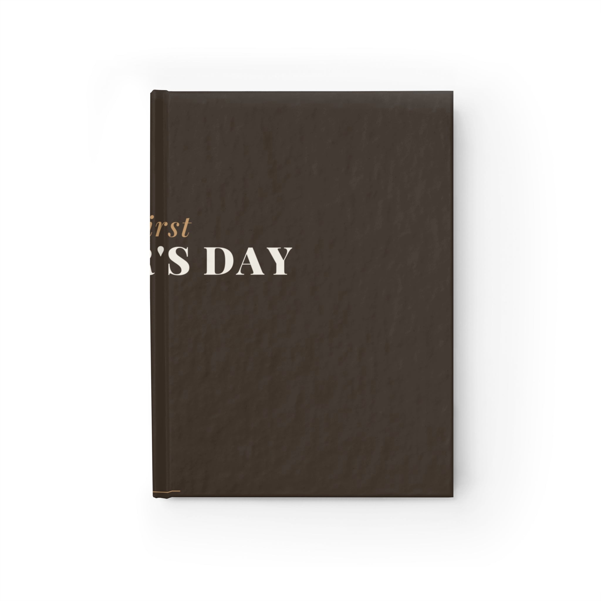 First Father's Day Journal
