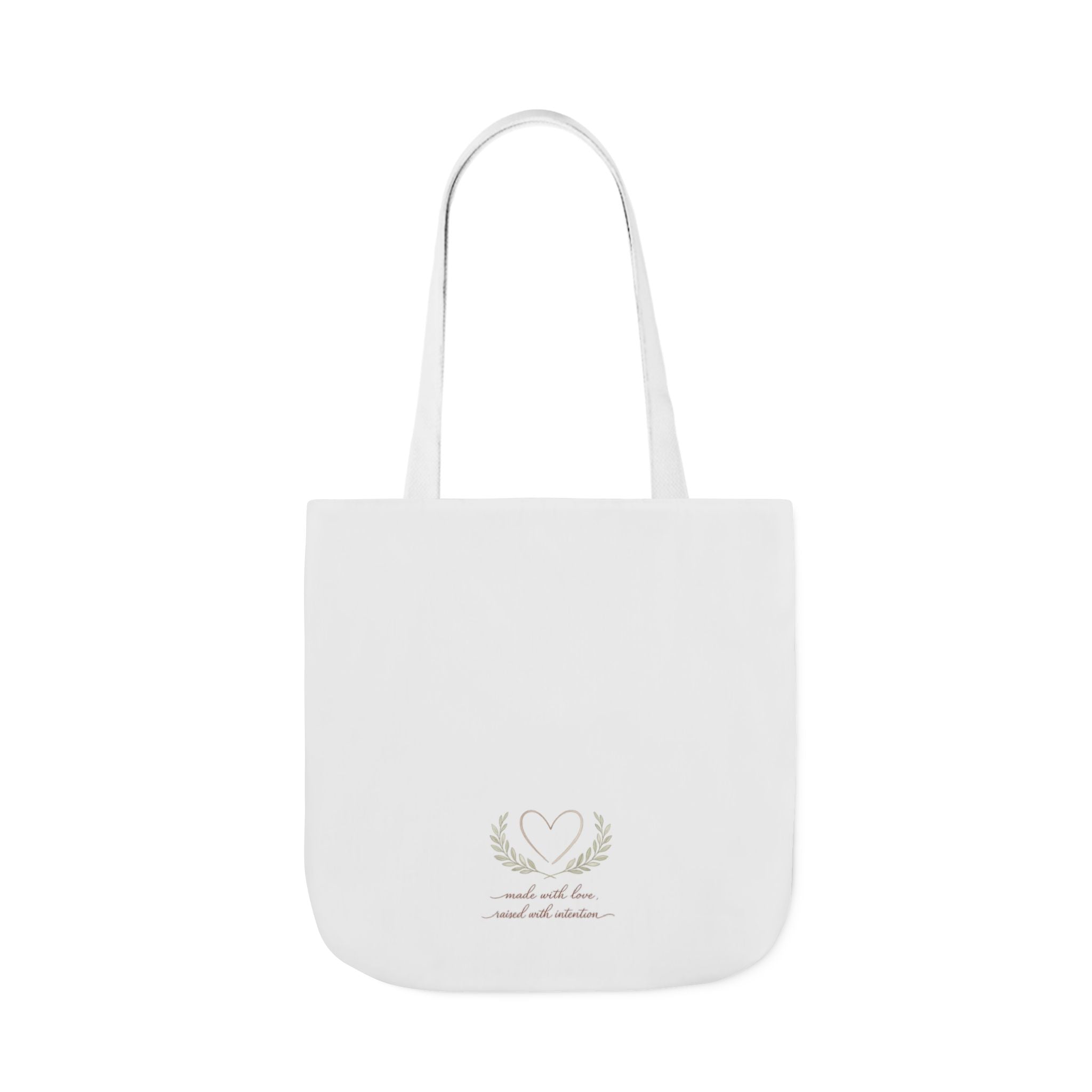 Made with Love Raised with Intention Tote Bag