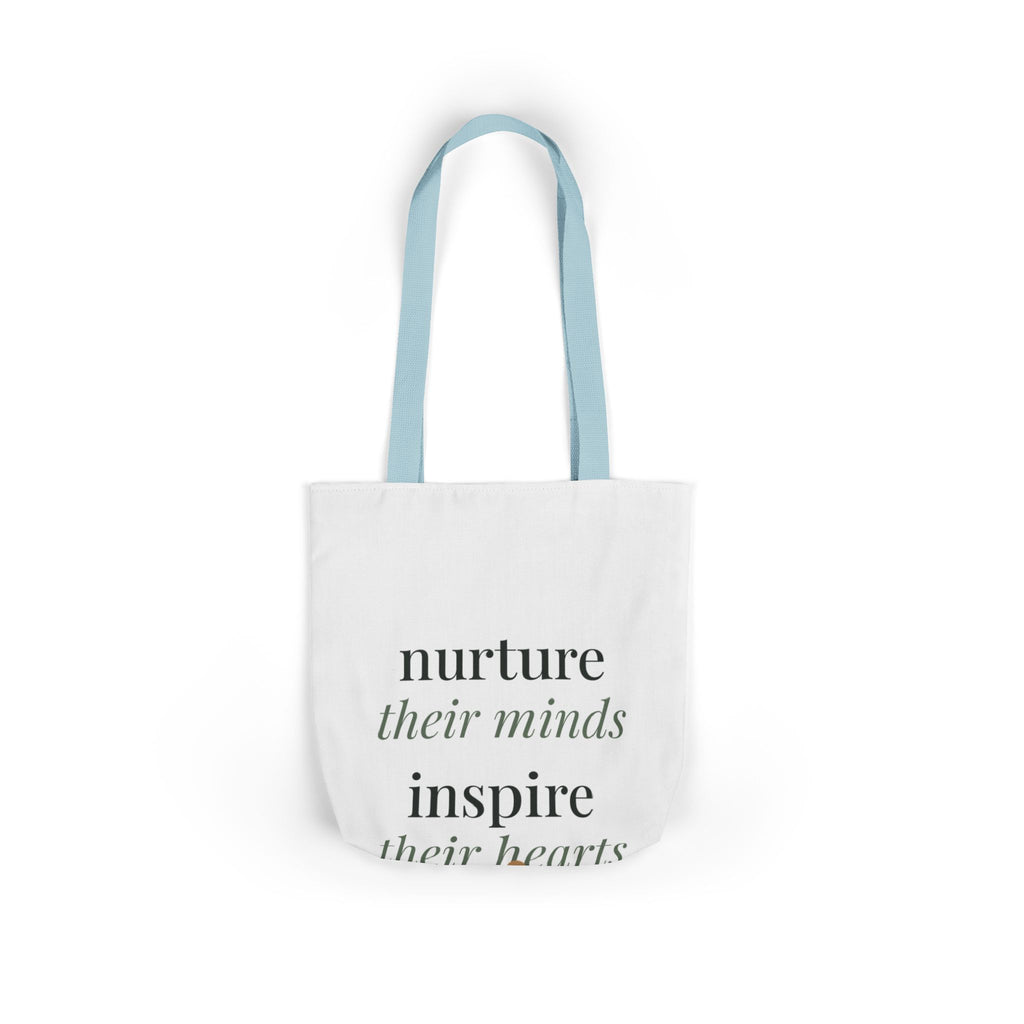 Nurture their minds, inspire their hearts Tote