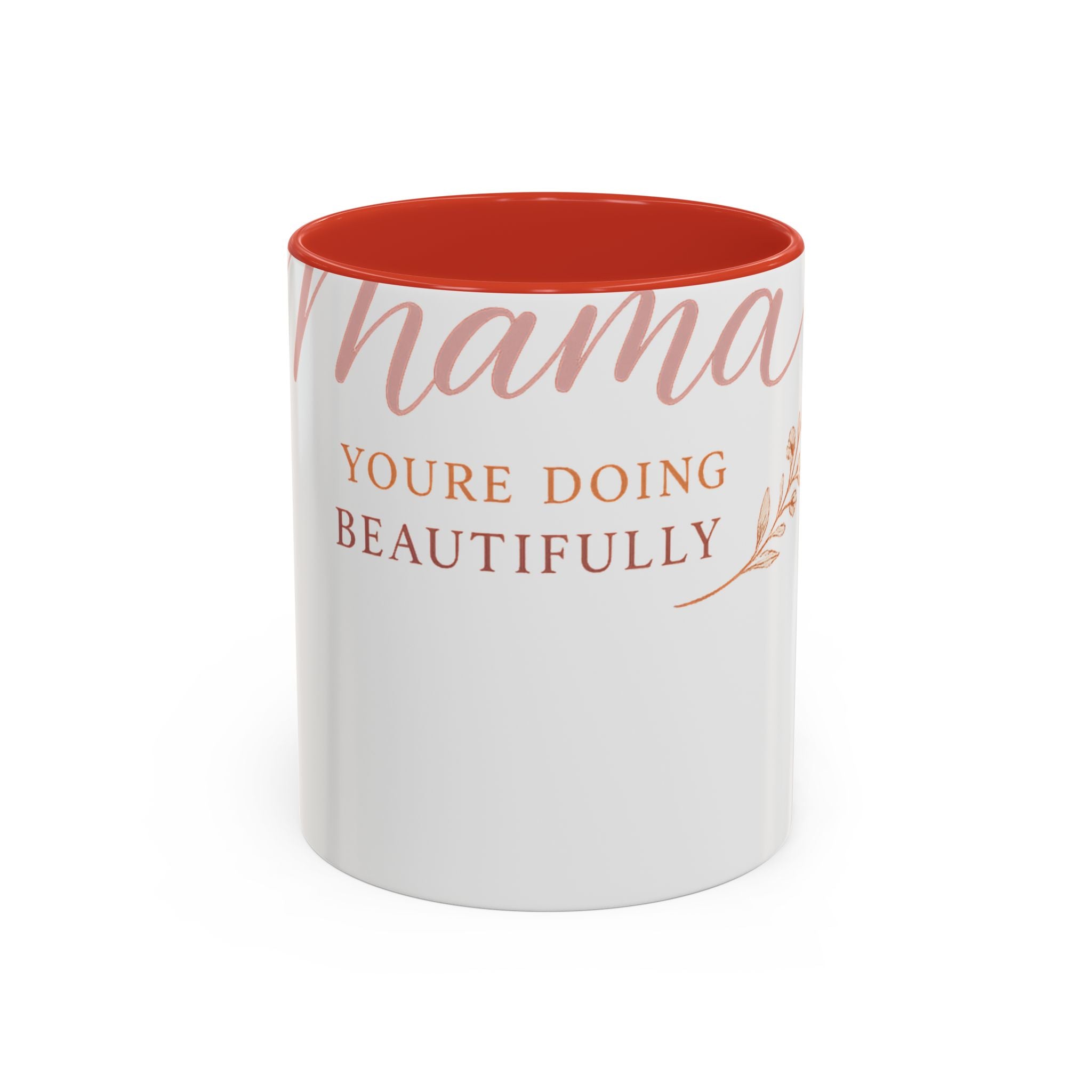 Mama, You're Doing Beautifully ceramic coffee mug from the Nureli collection, view 4