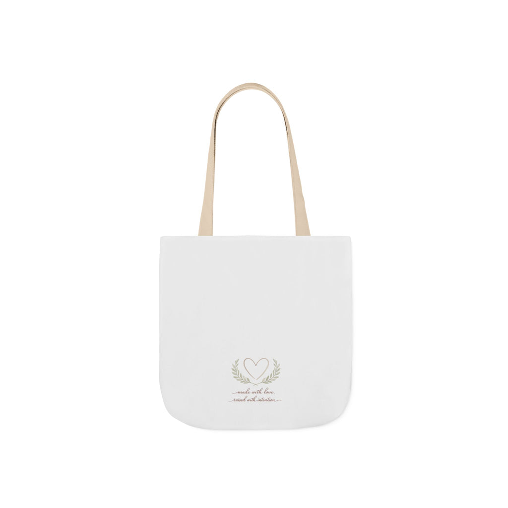Made with Love Raised with Intention Tote Bag