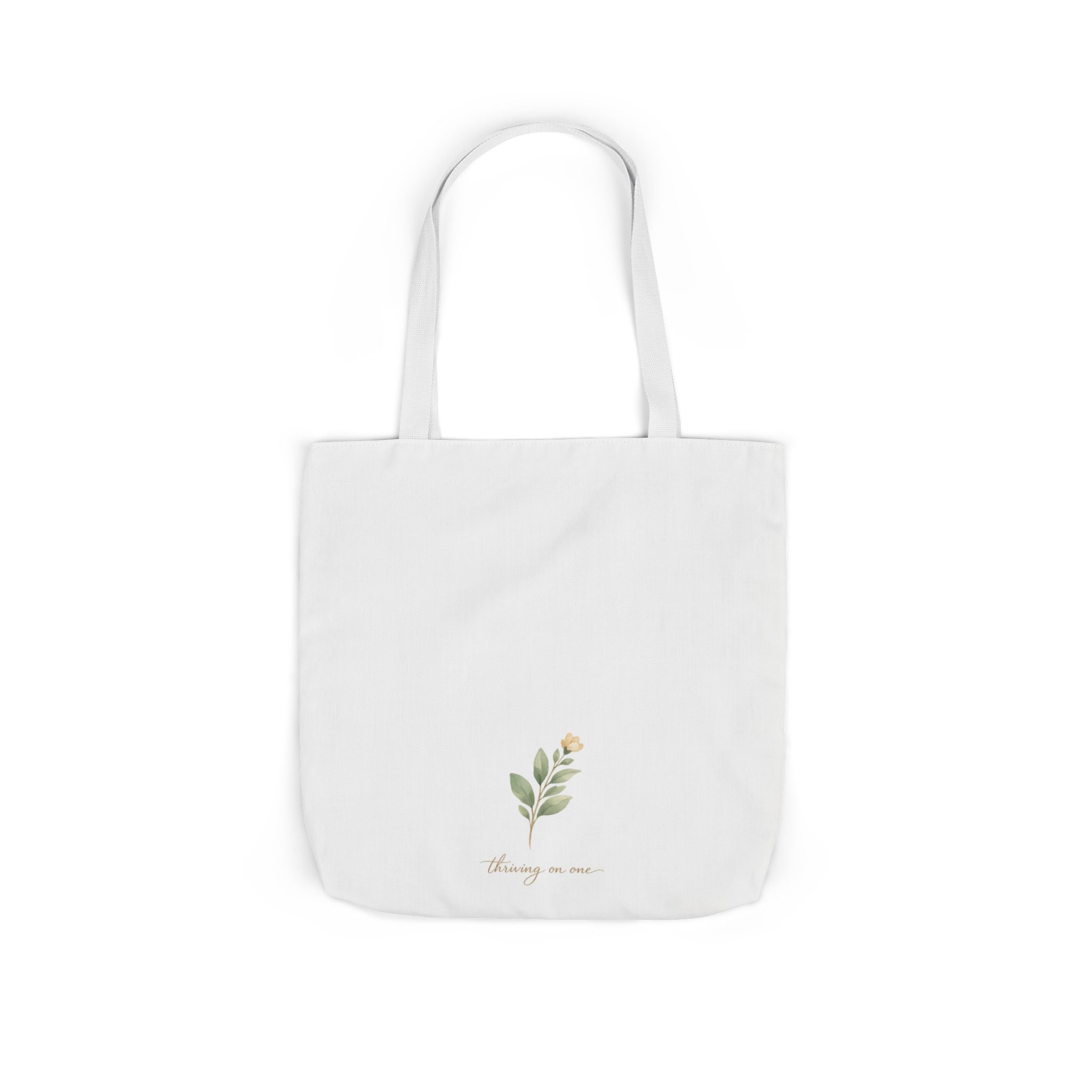 Thriving on One Tote Bag