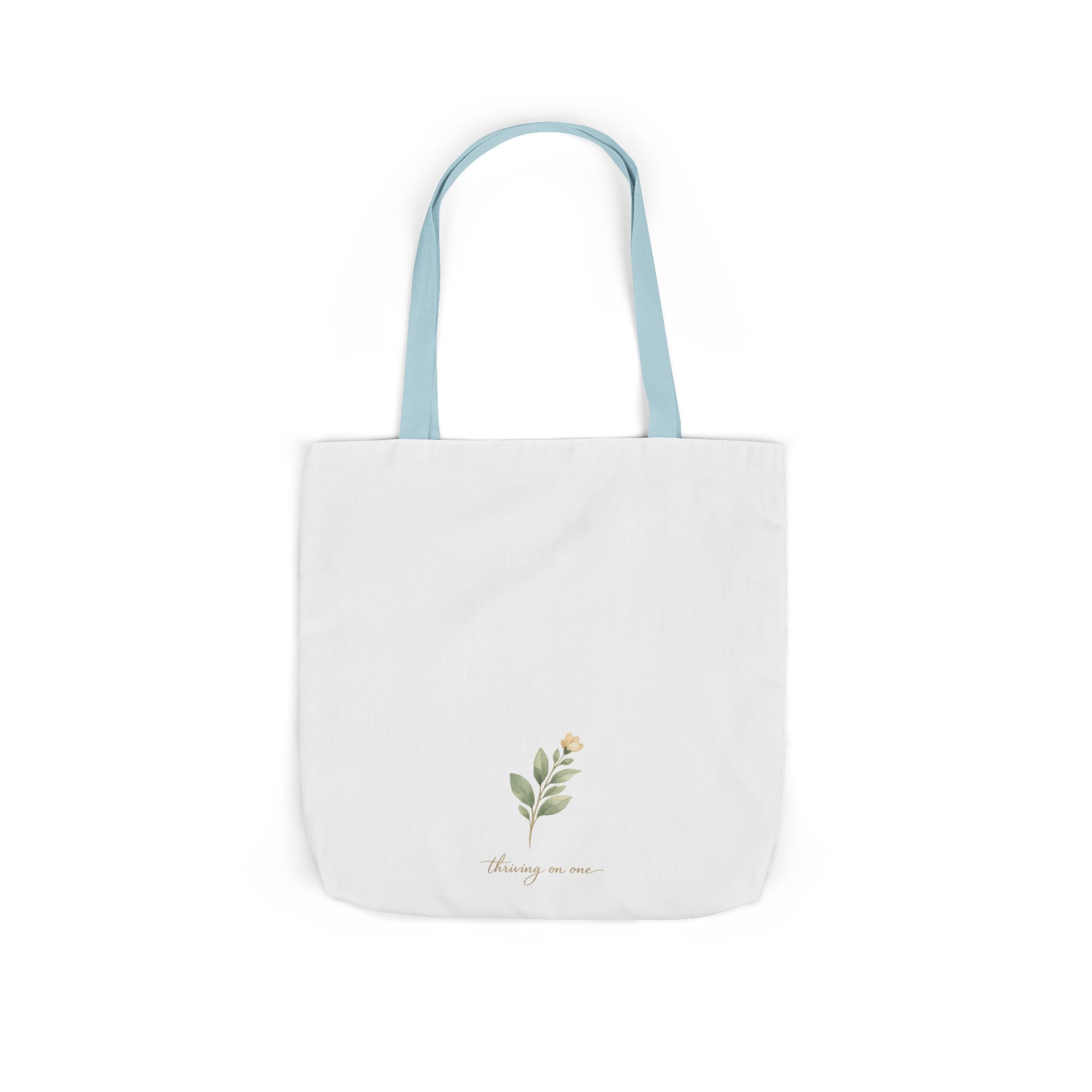 Thriving on One Tote Bag