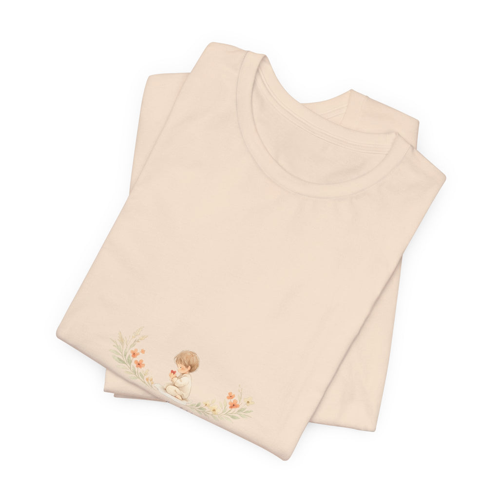 My Only Child is my Whole World Tee