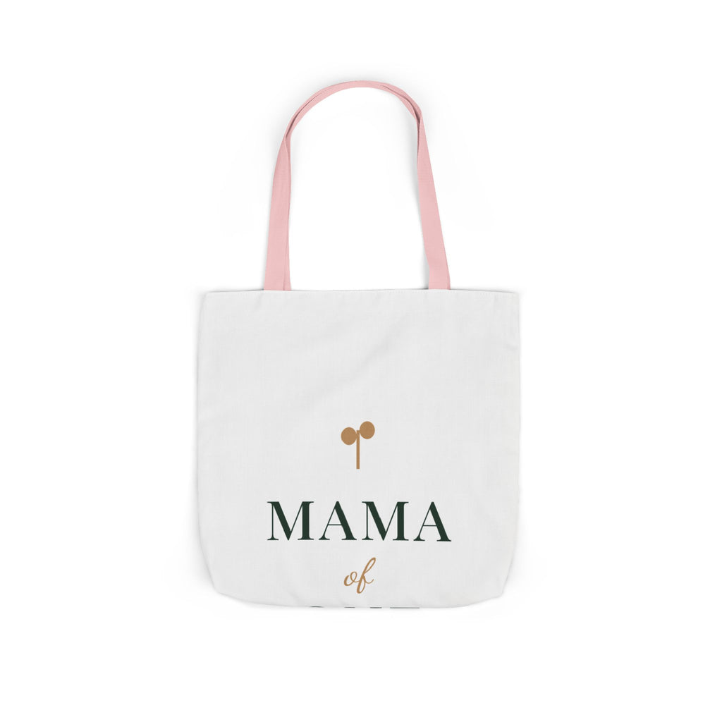 Mama of one Tote