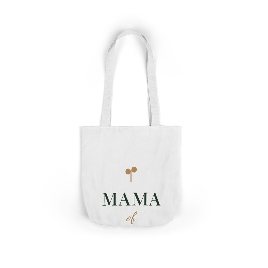 Mama of one Tote