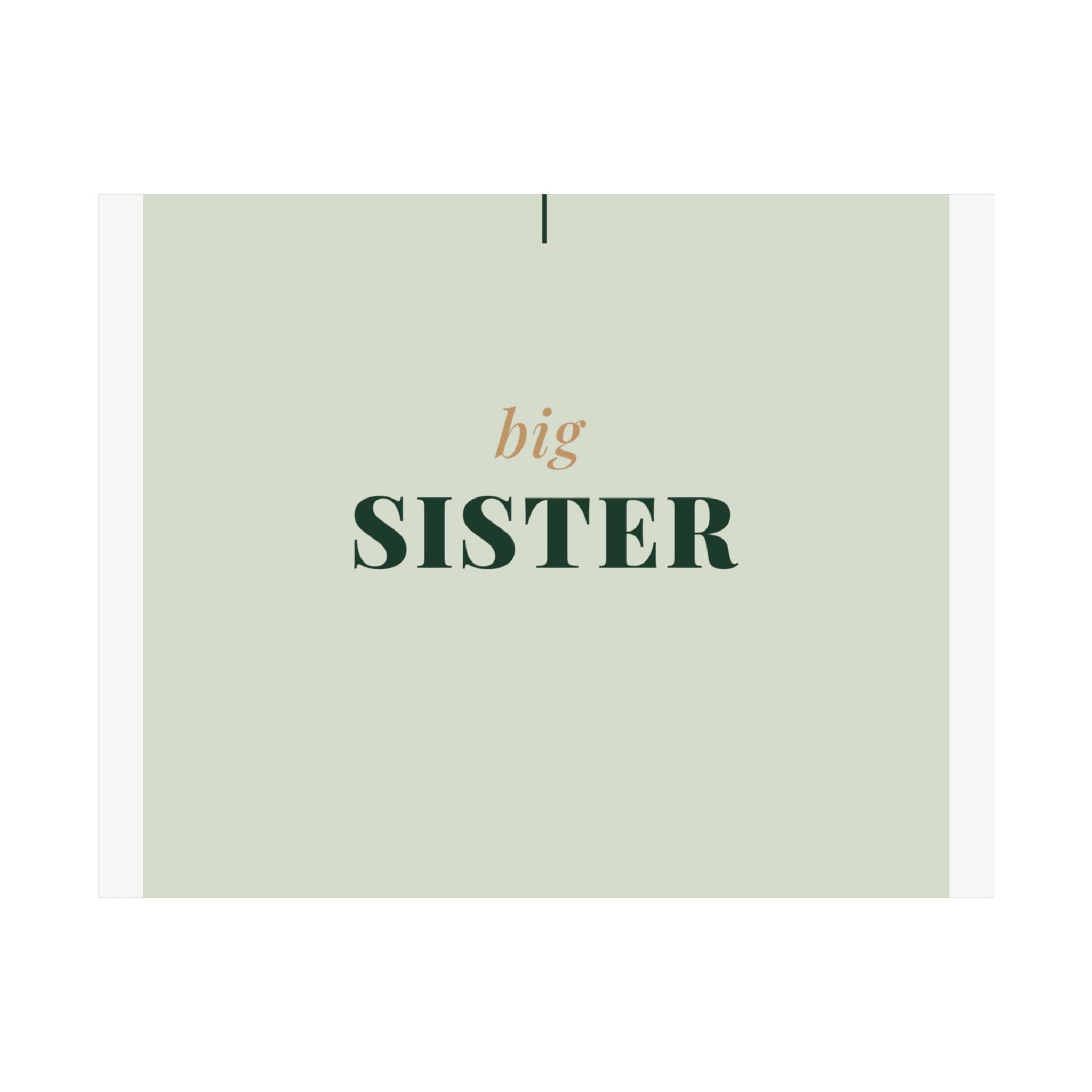 Big Sister Art Print