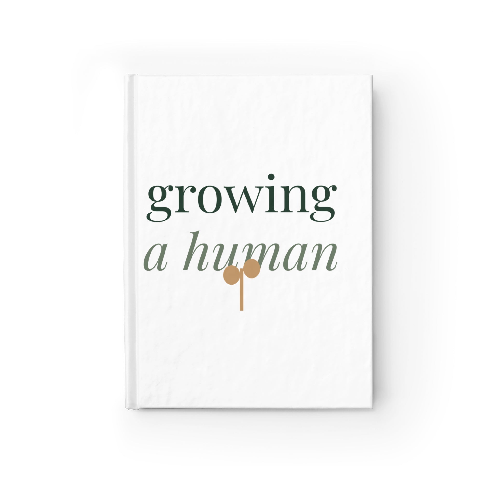 Growing a human Journal