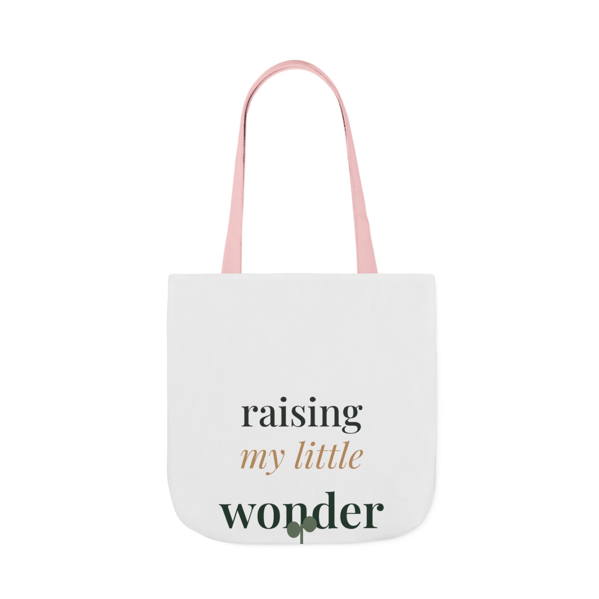 Raising my little wonder Tote