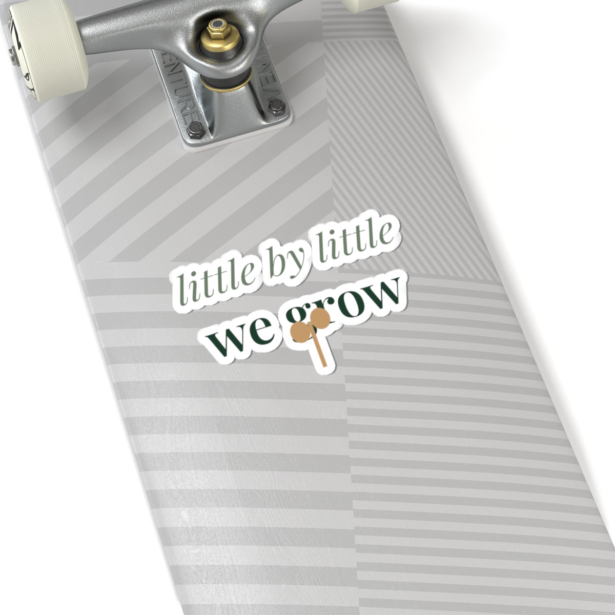 Little by little we grow Sticker