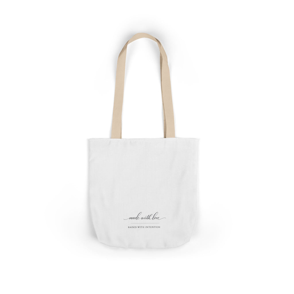 Made With Love, Raised With Intention Tote Bag