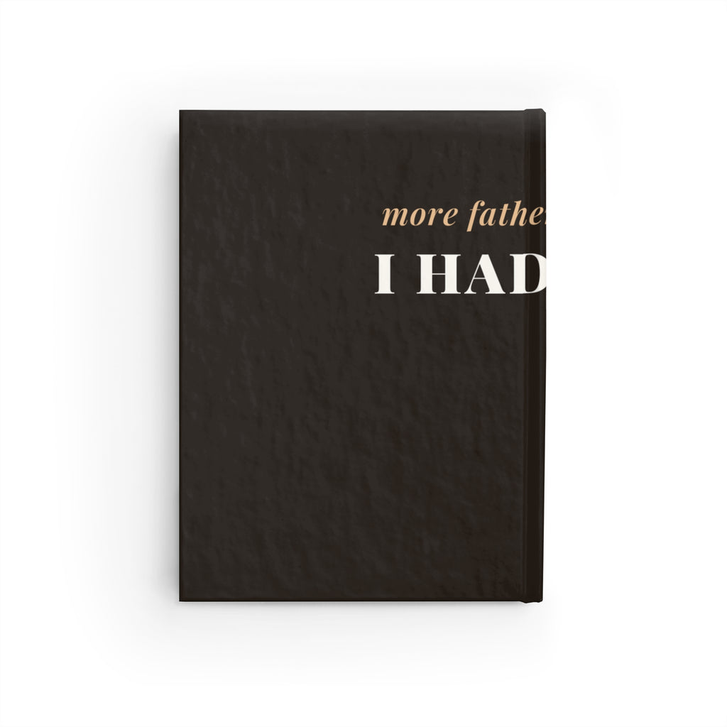 More Father Than I Knew Journal