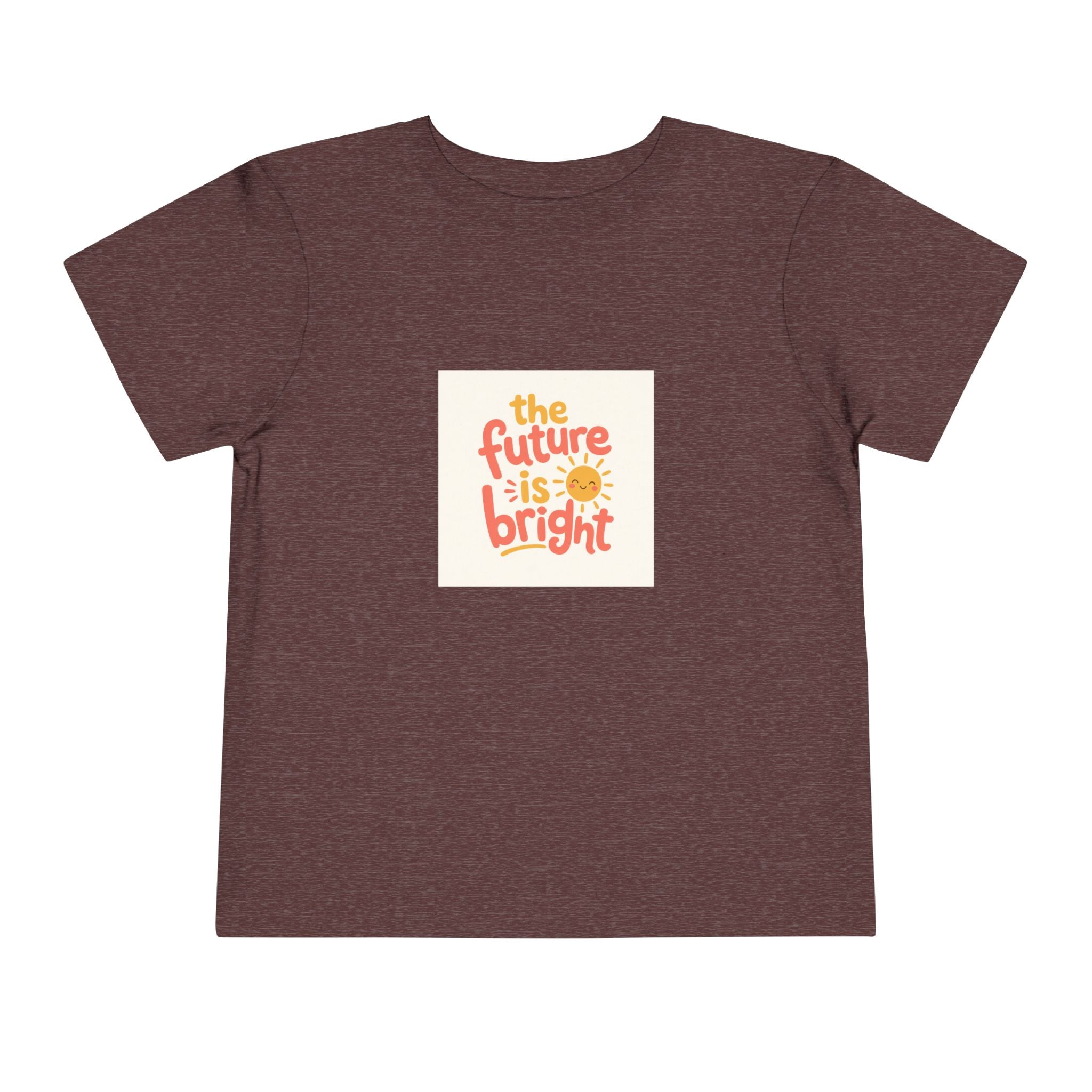 The Future Is Bright Toddler T-Shirt — Nureli Kids