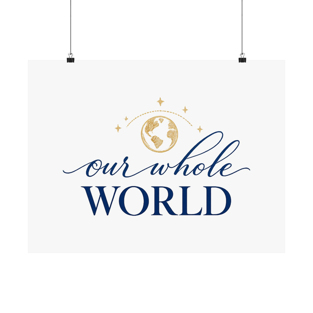 Our Whole World Art Print