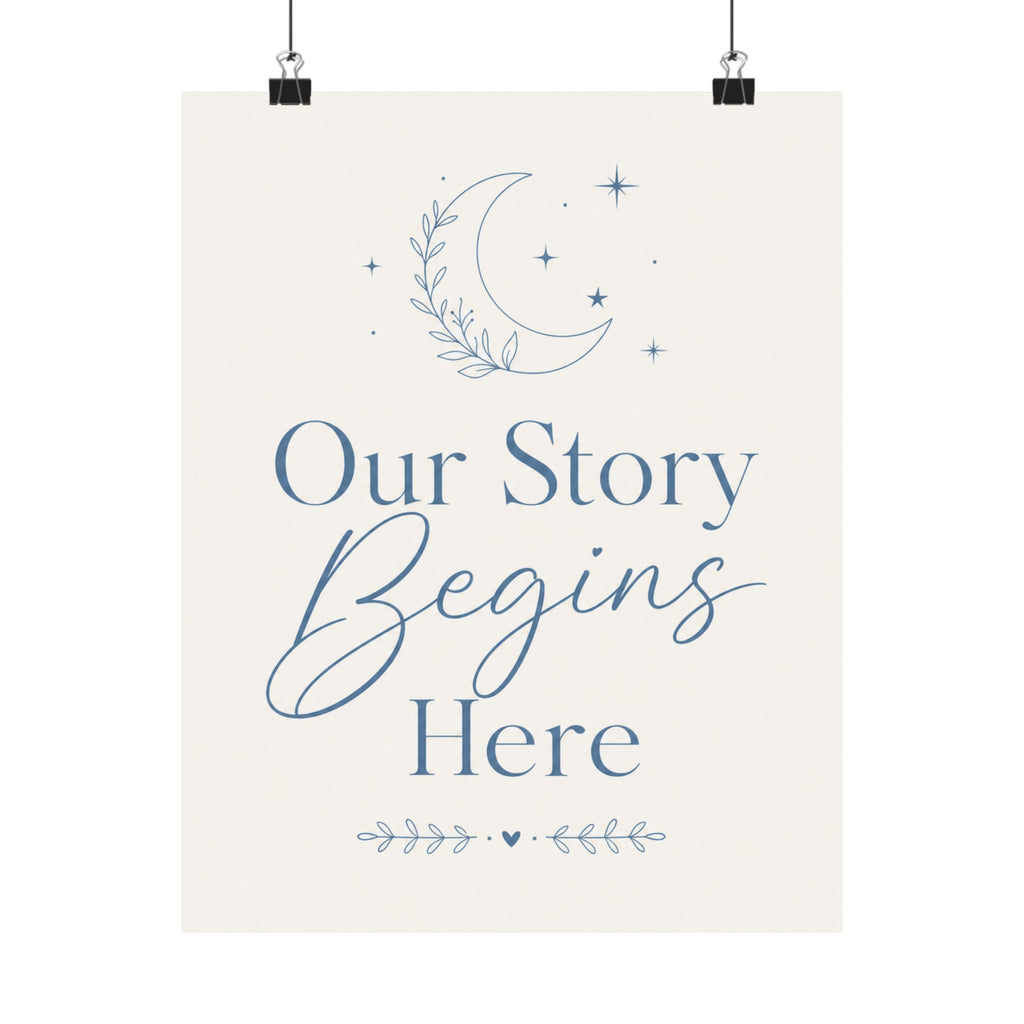 Our Story Begins Here Art Print