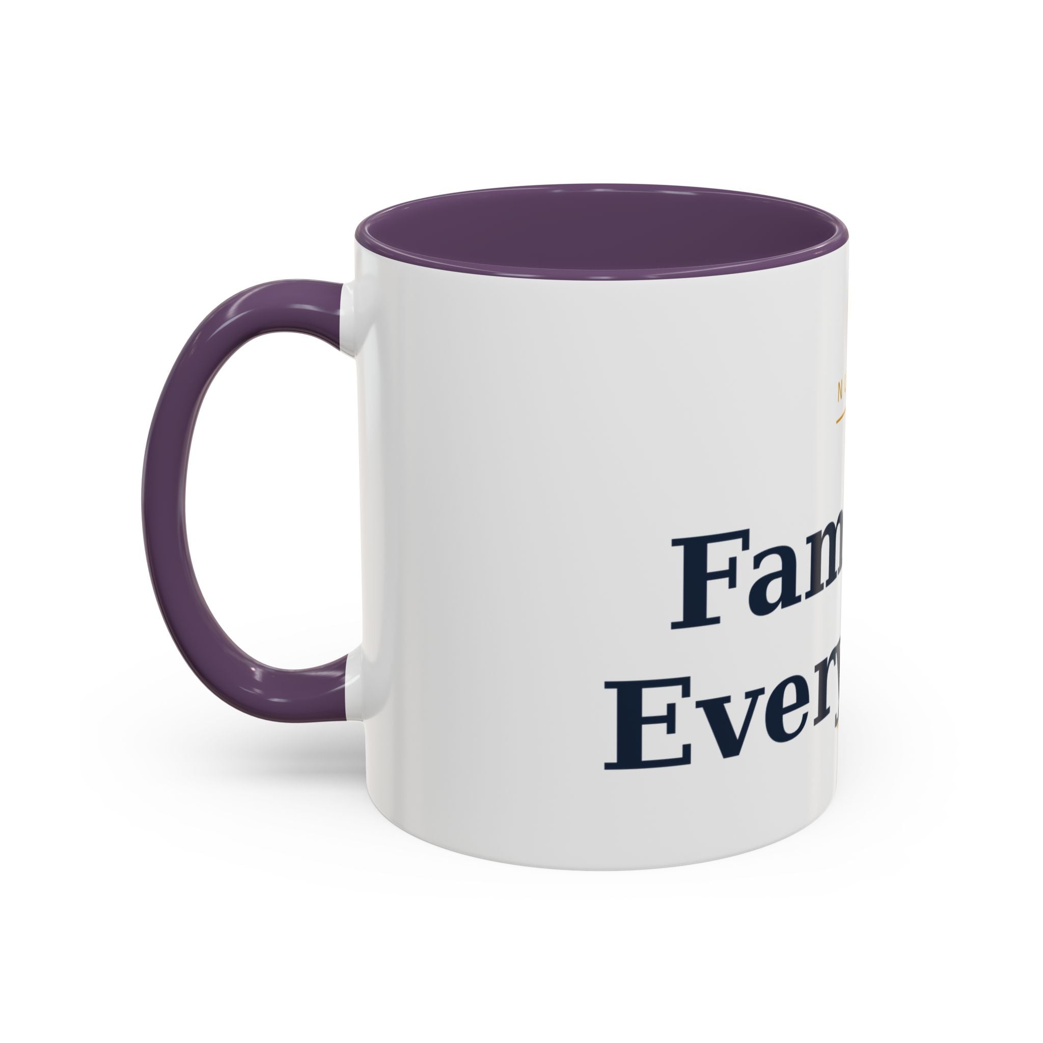 Family Is Everything Accent Coffee Mug — Inspirational Family Quote Mug (11/15oz)