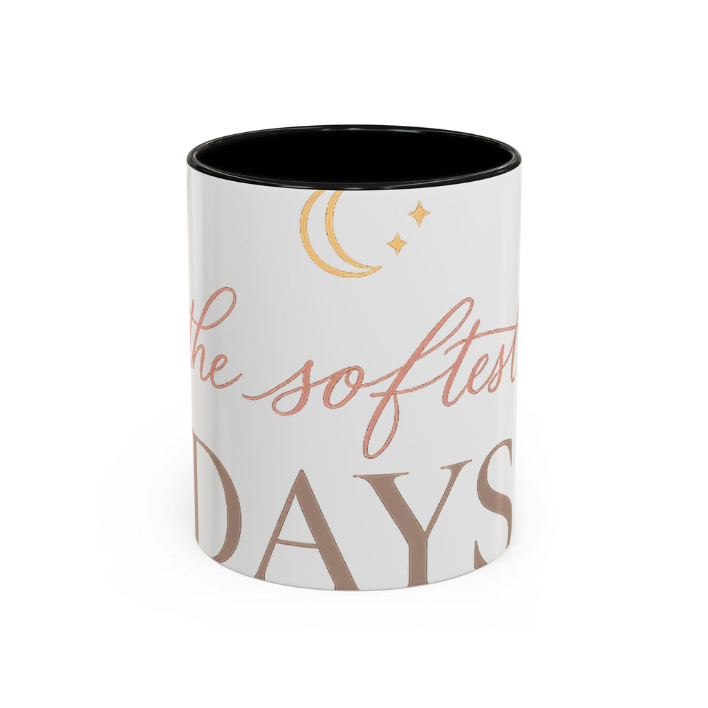 The Softest Days Mug