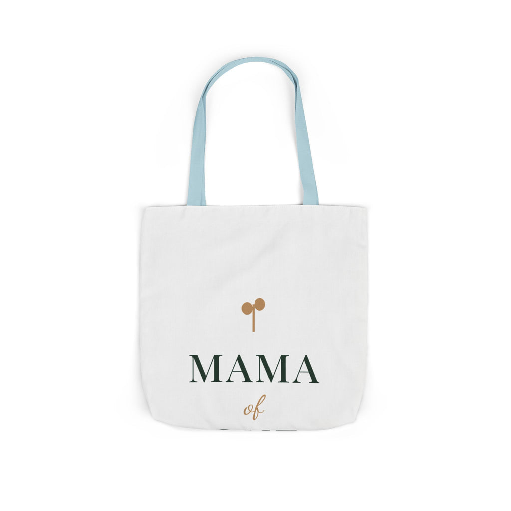 Mama of one Tote