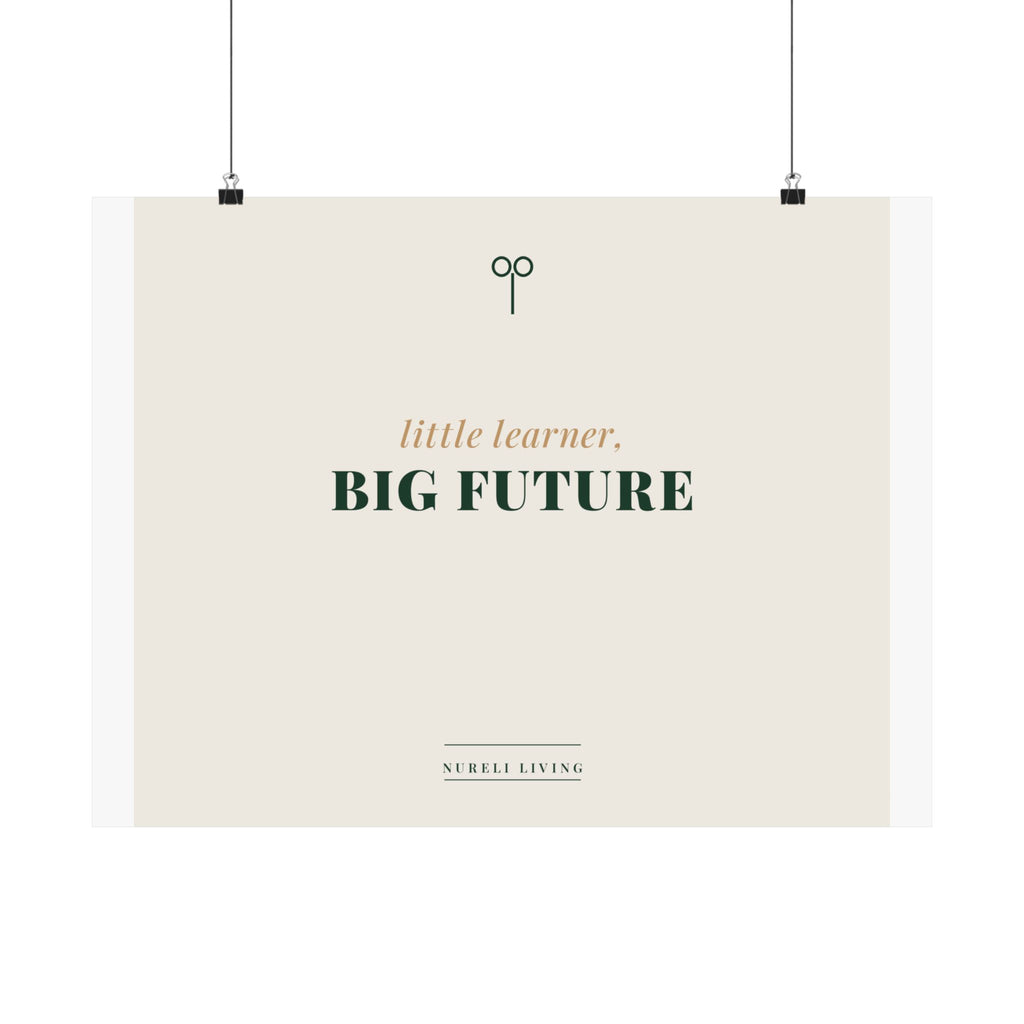 Little Learner Big Future Art Print