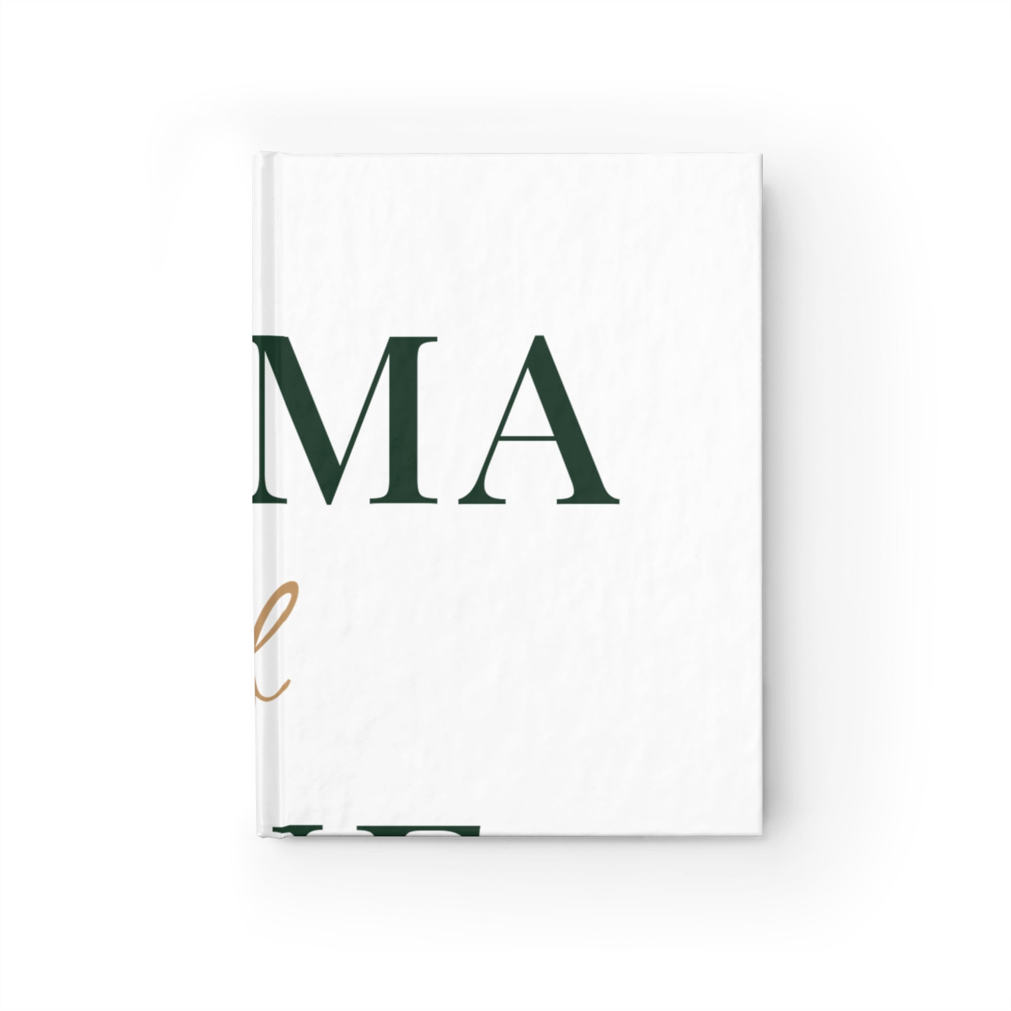 Mama of one Journal
