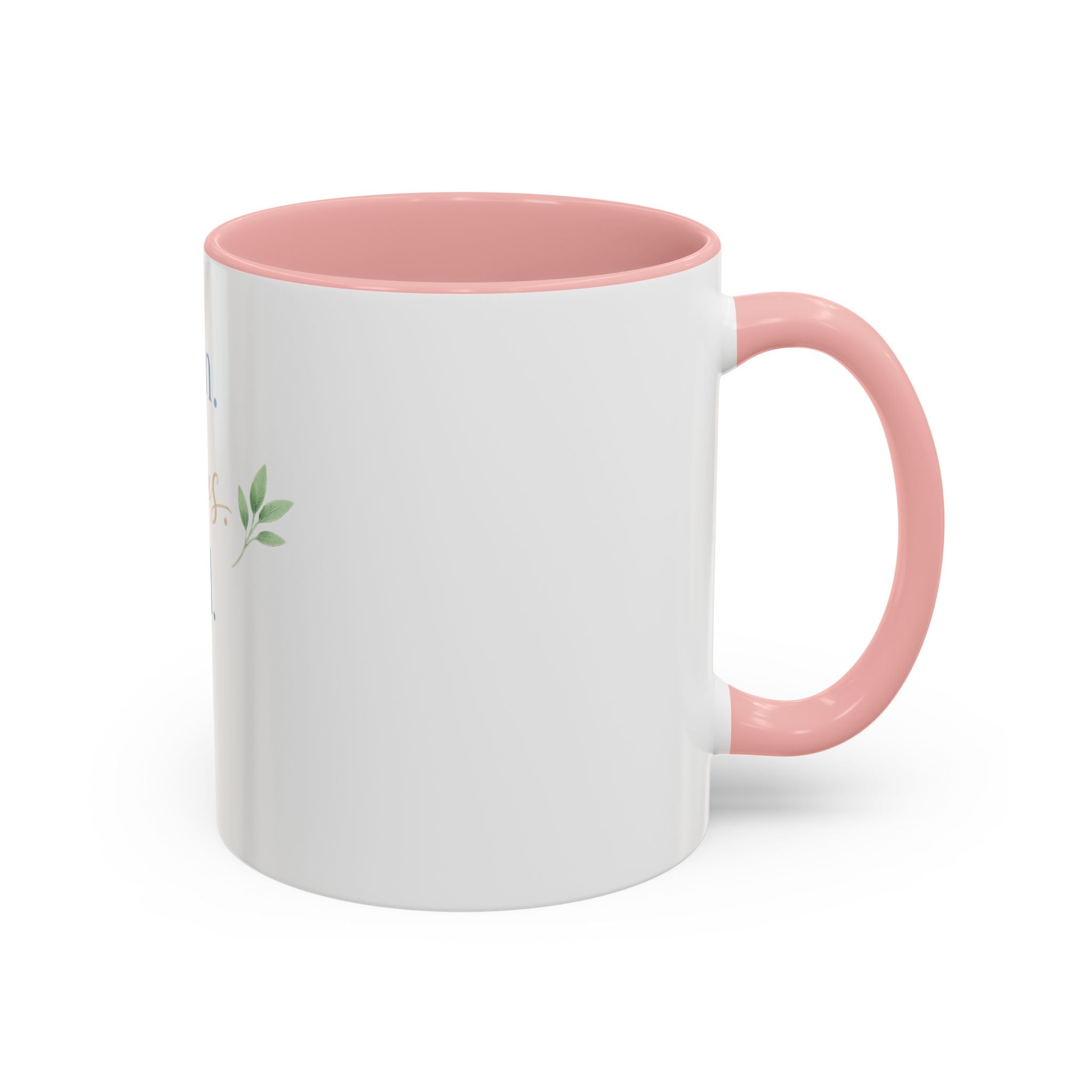 Calm. Curious. Kind. Mug