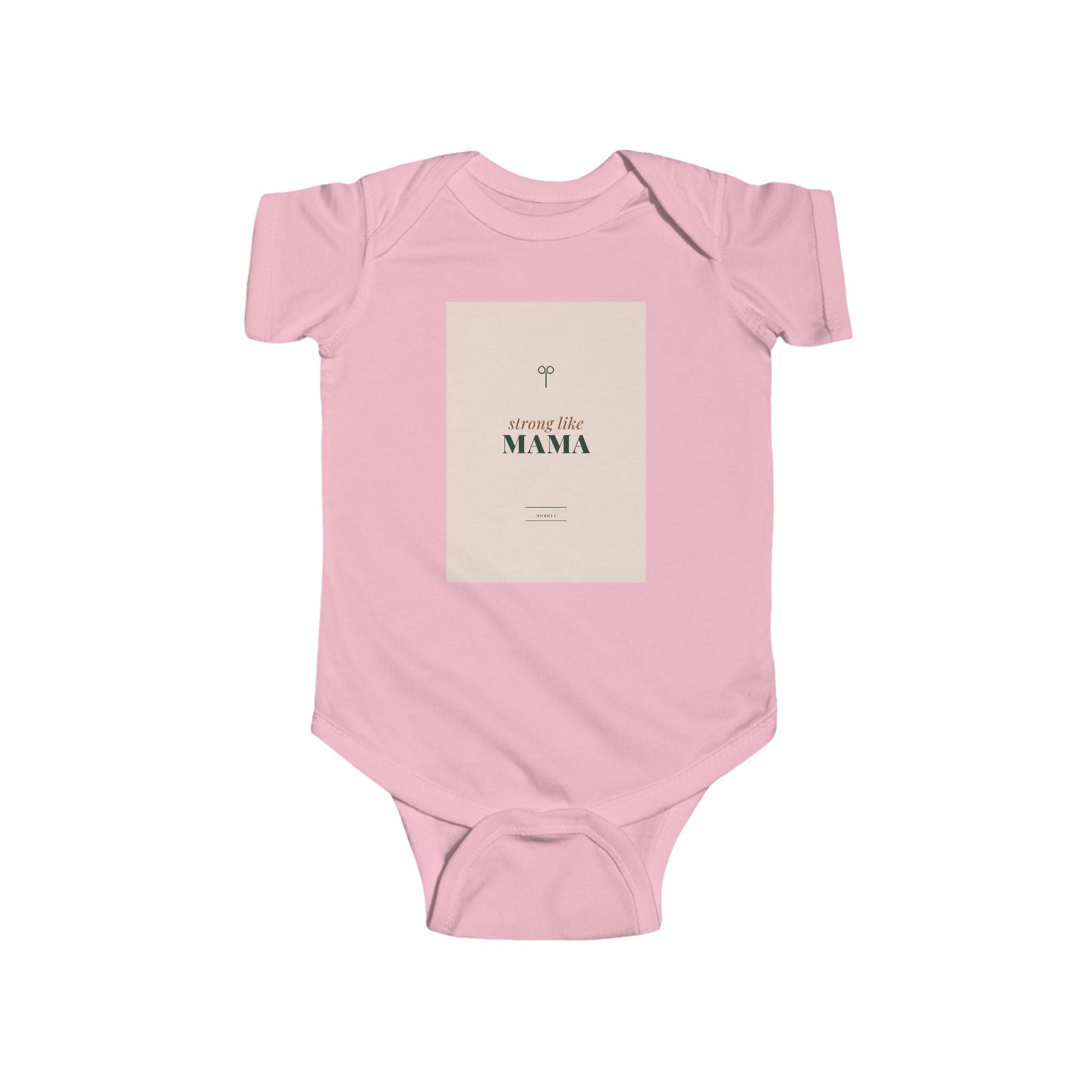 Strong Like Mama Infant Bodysuit
