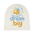 Dream Big baby beanie hat for newborns by Nureli Kids