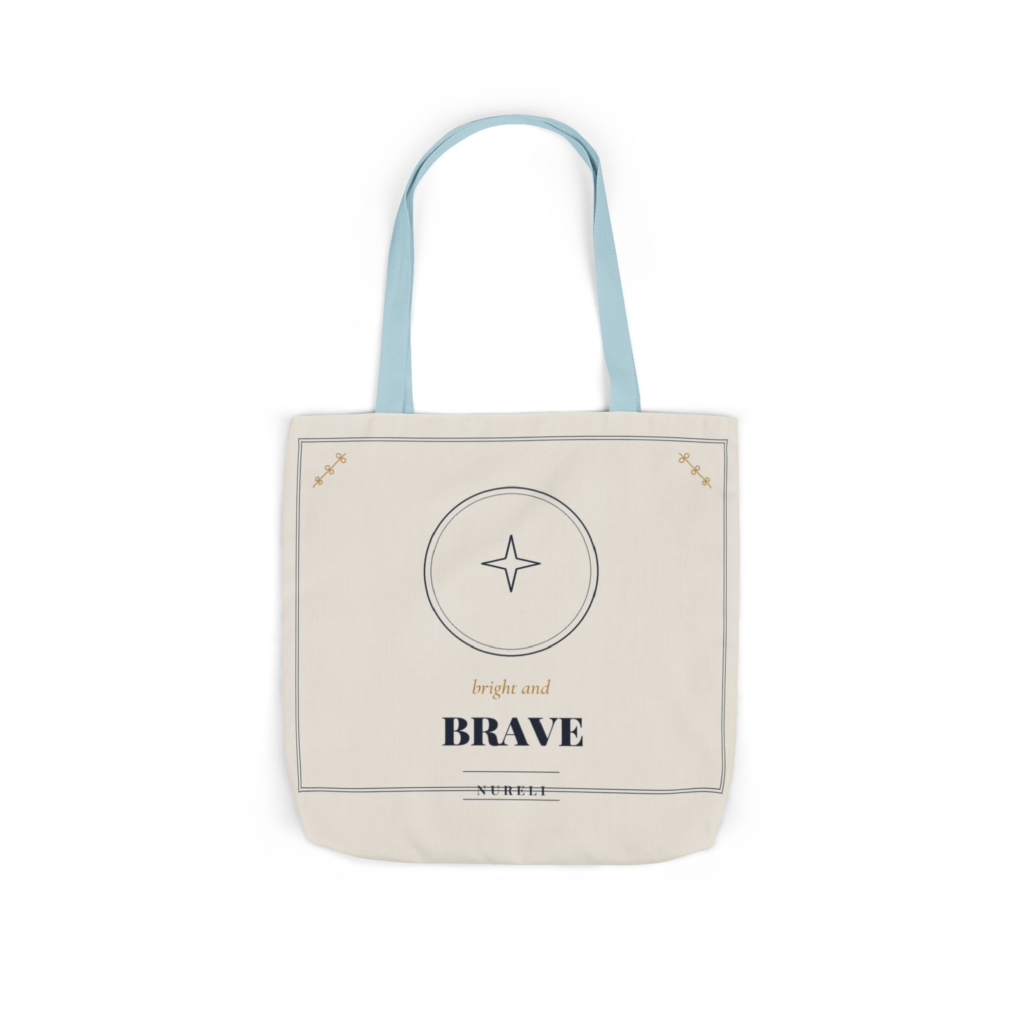 Bright and Brave Tote Bag