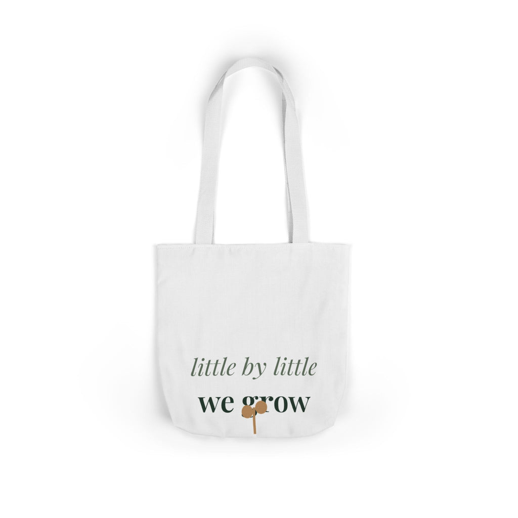 Little by little we grow Tote