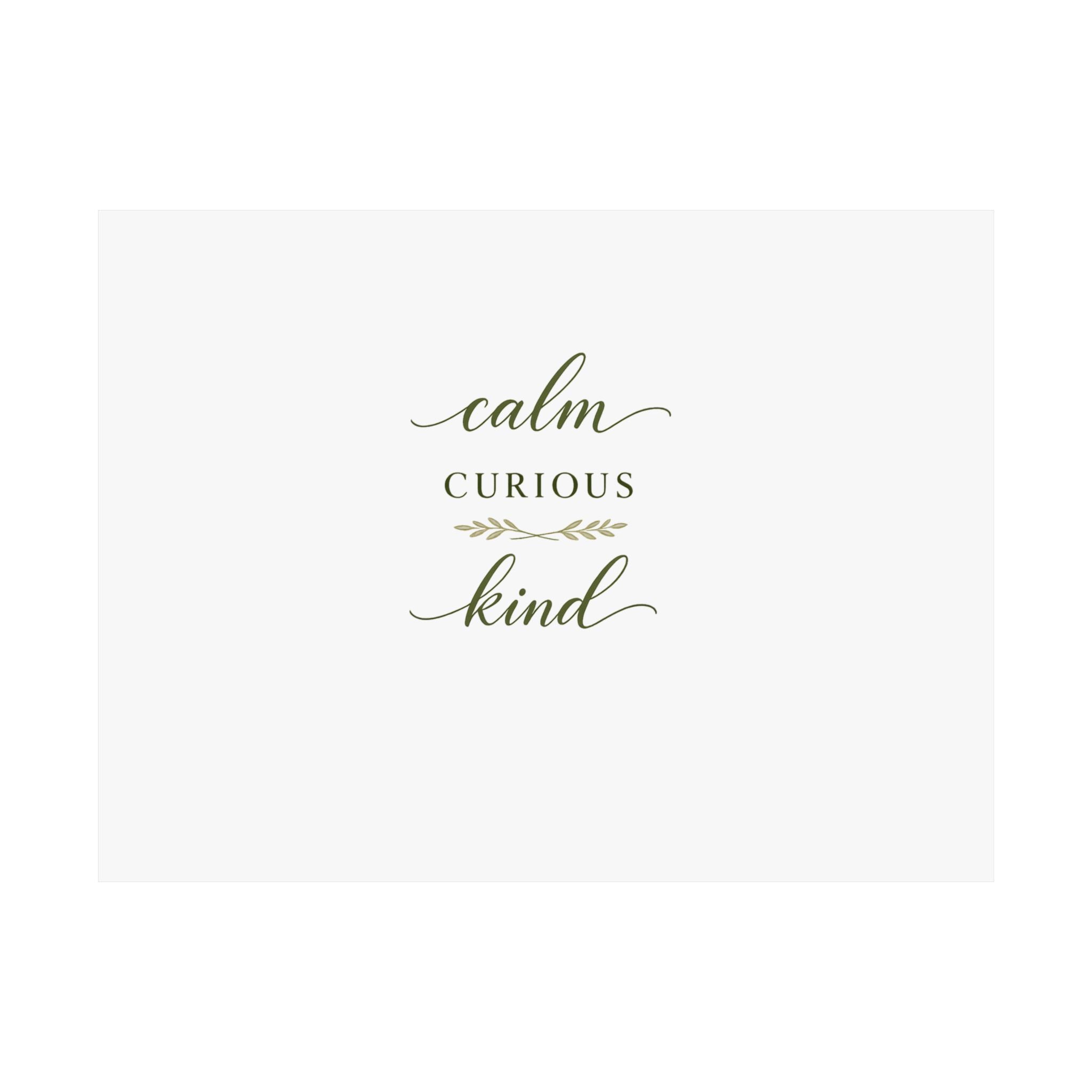 Calm, Curious, Kind wall art print from the Nureli collection, view 4
