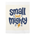 Small But Mighty baby swaddle blanket for newborns by Nureli Kids