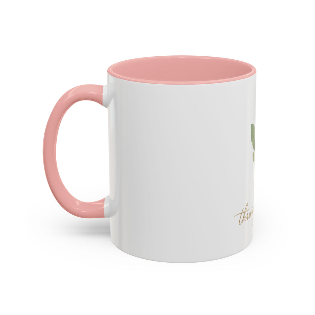 Thriving on One Mug