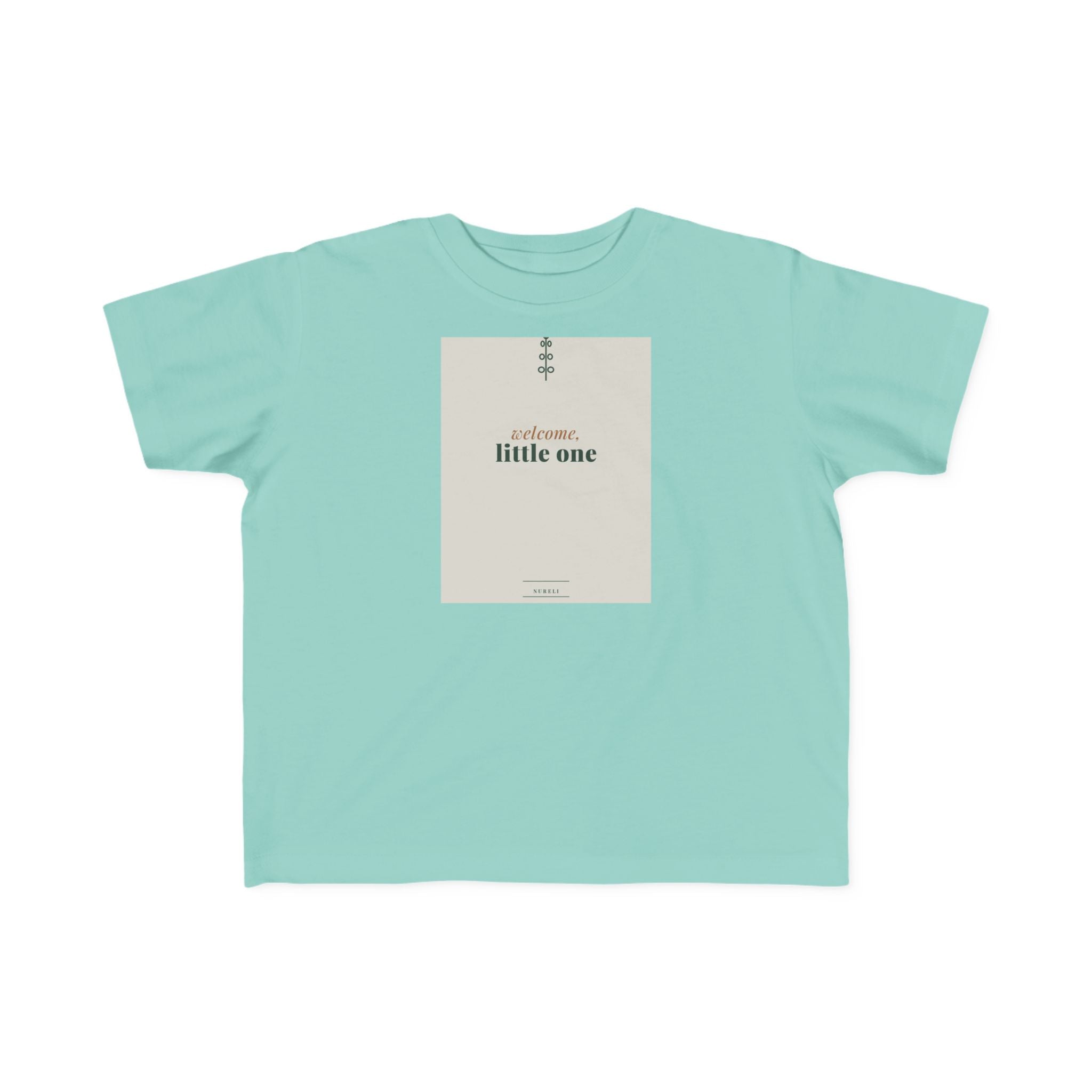 Welcome Little One Toddler Tee