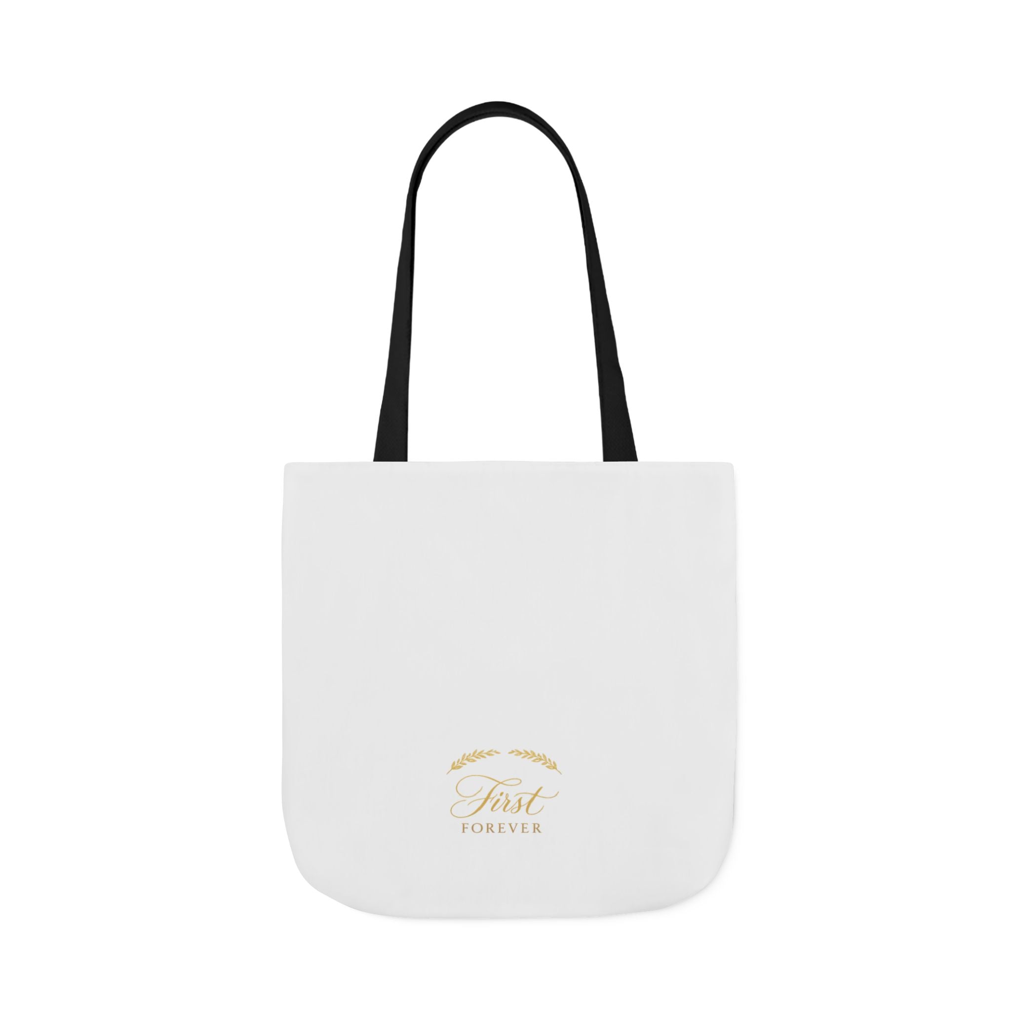 First & Forever Tote Bag
