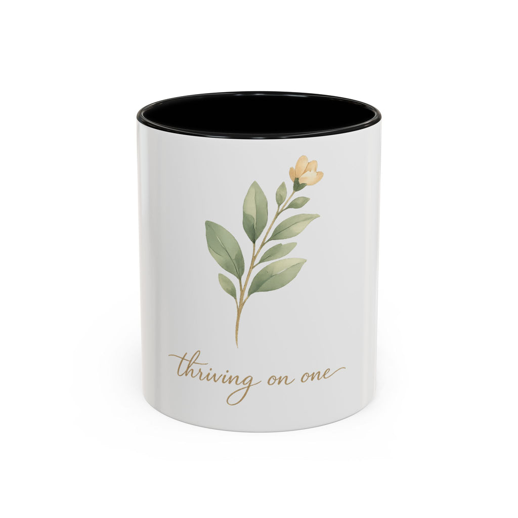 Thriving on One Mug
