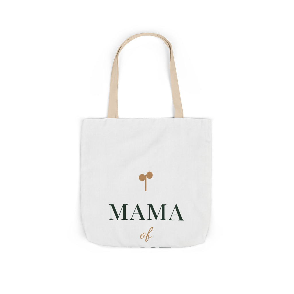 Mama of one Tote