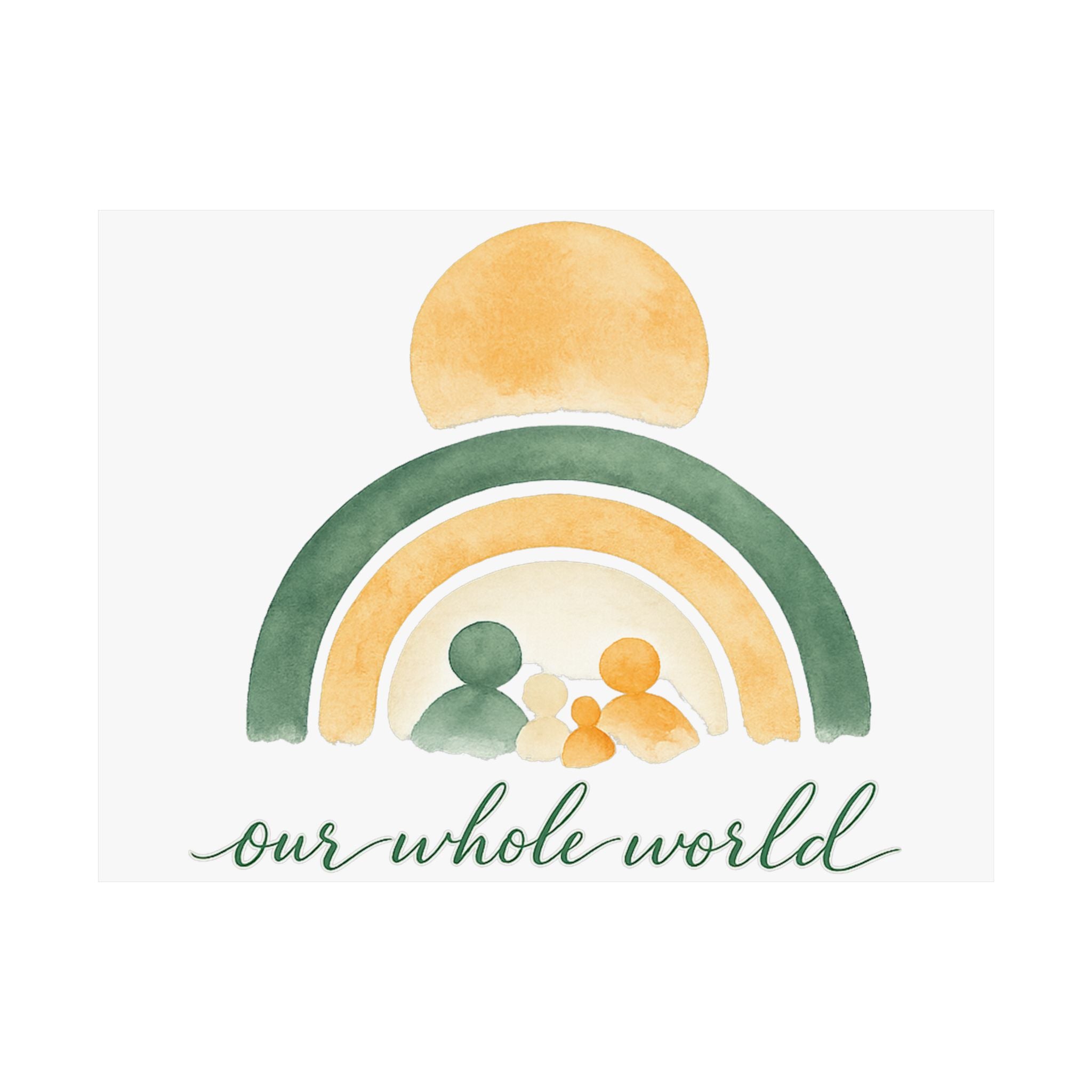 Our Whole World Art Print