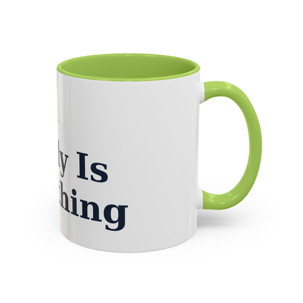 Family Is Everything Accent Coffee Mug — Inspirational Family Quote Mug (11/15oz)