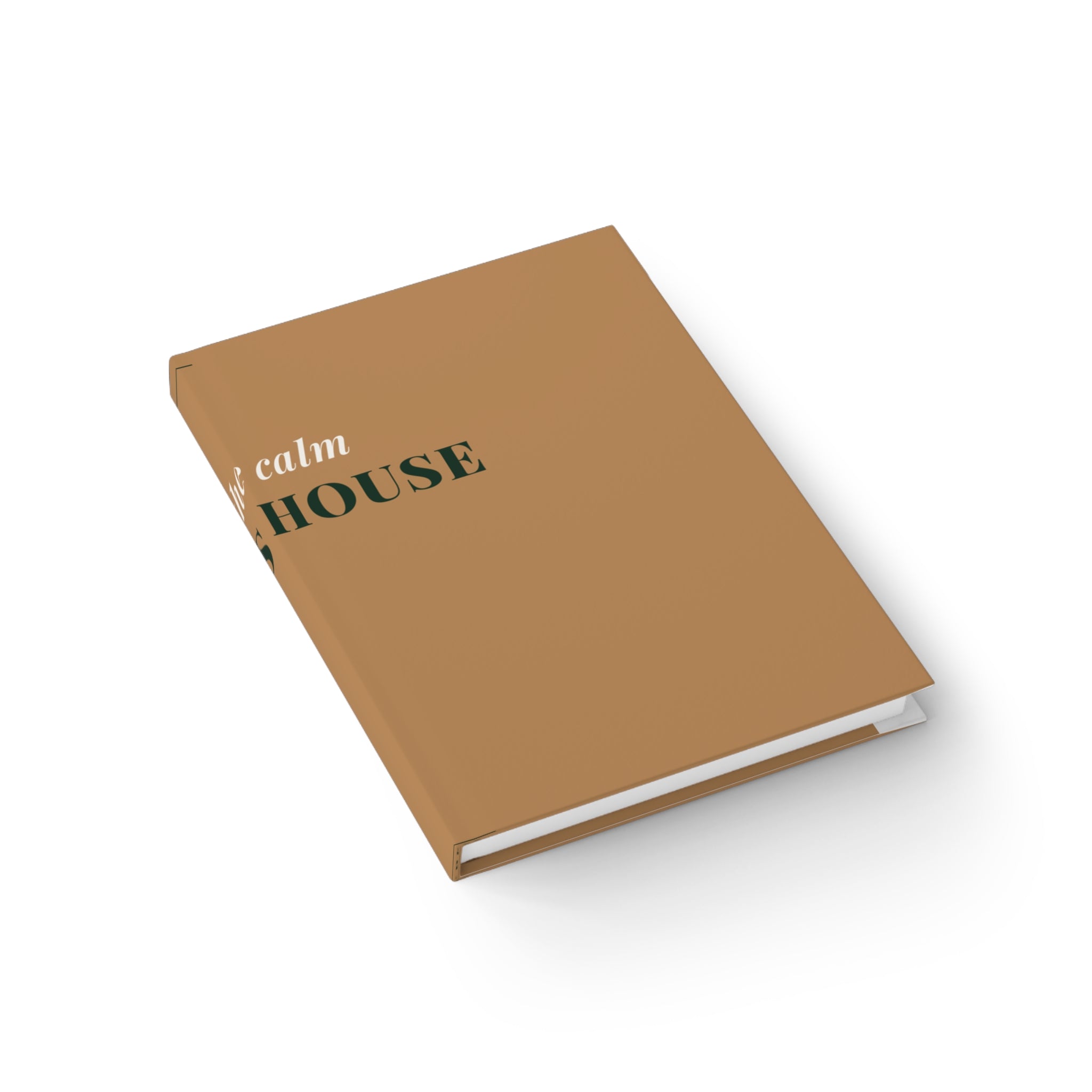 The Calm In This House Journal