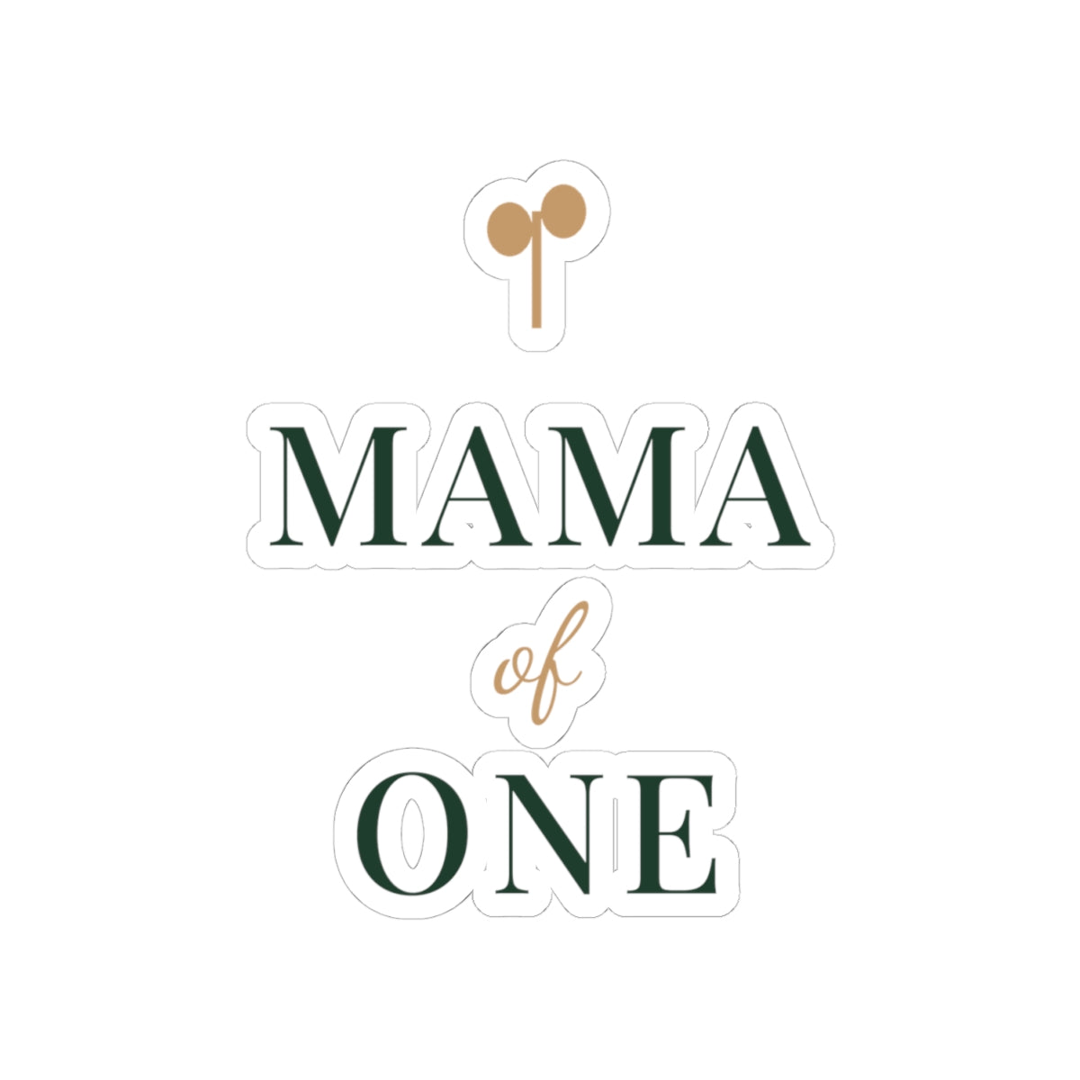 Mama of one kiss-cut vinyl sticker from the Nureli collection, view 2