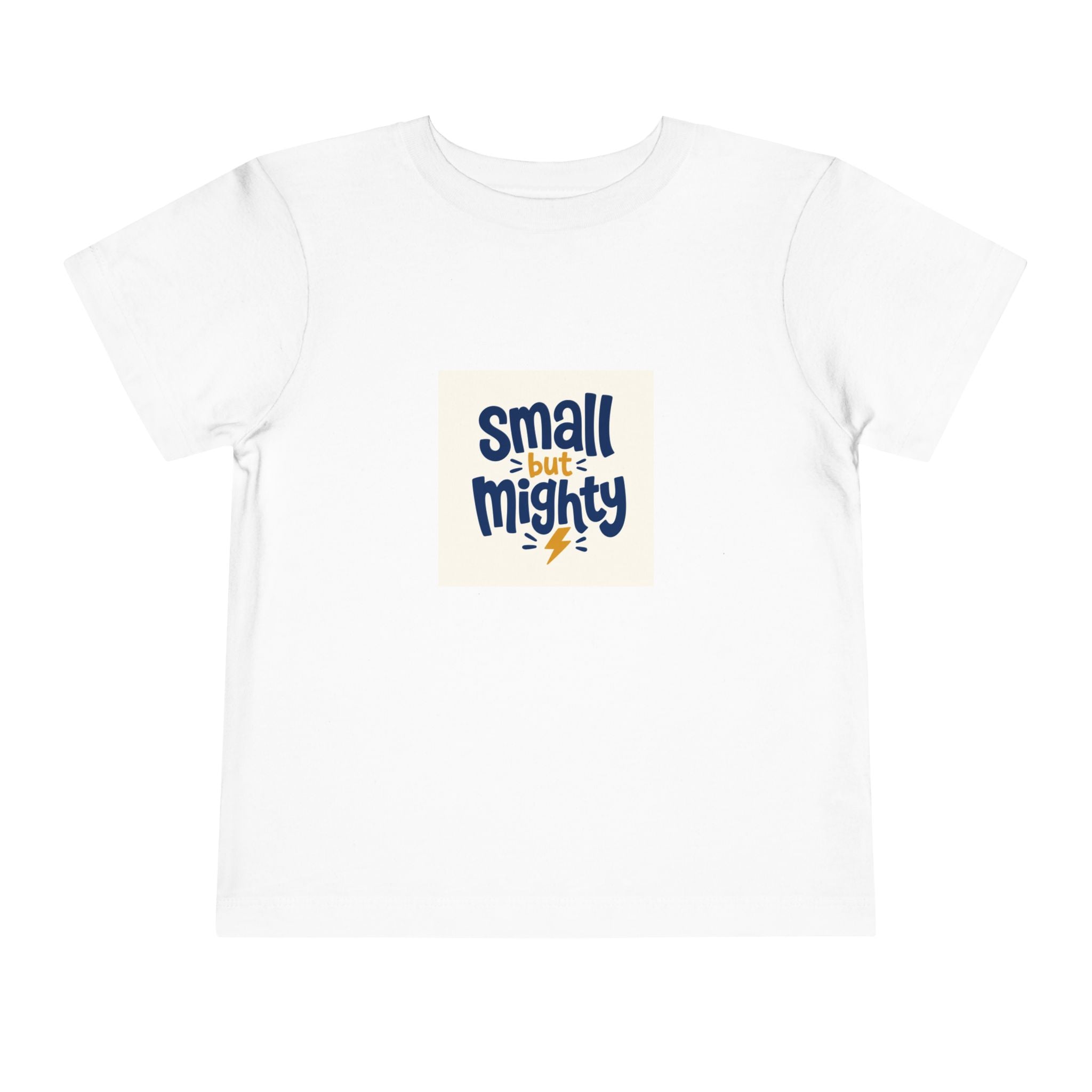 Small But Mighty toddler t-shirt for kids ages 2-5 by Nureli Kids