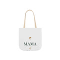 Mama of one Tote