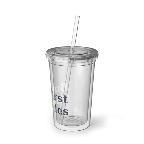 But First, Snuggles acrylic cup with straw from the Nureli collection, view 2