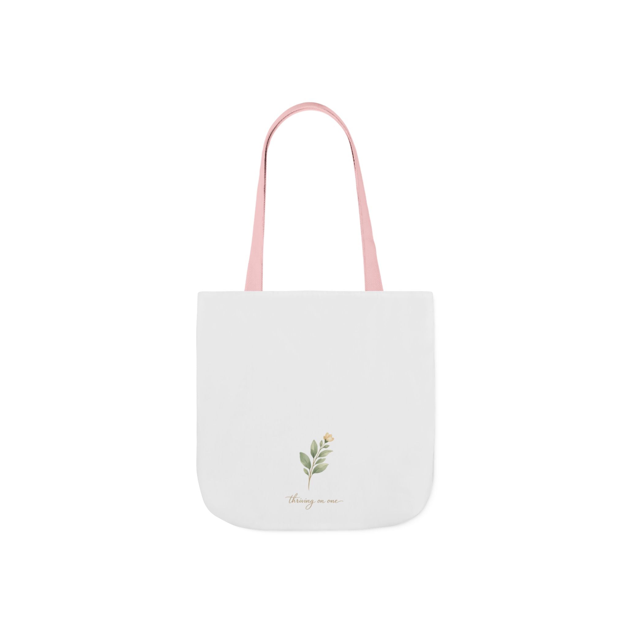 Thriving on One Tote Bag