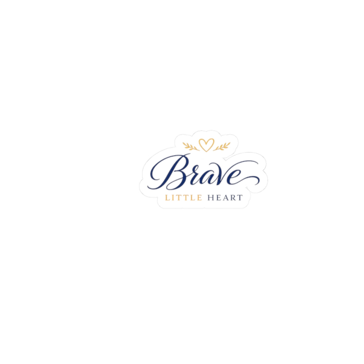 Brave Little Heart Sticker