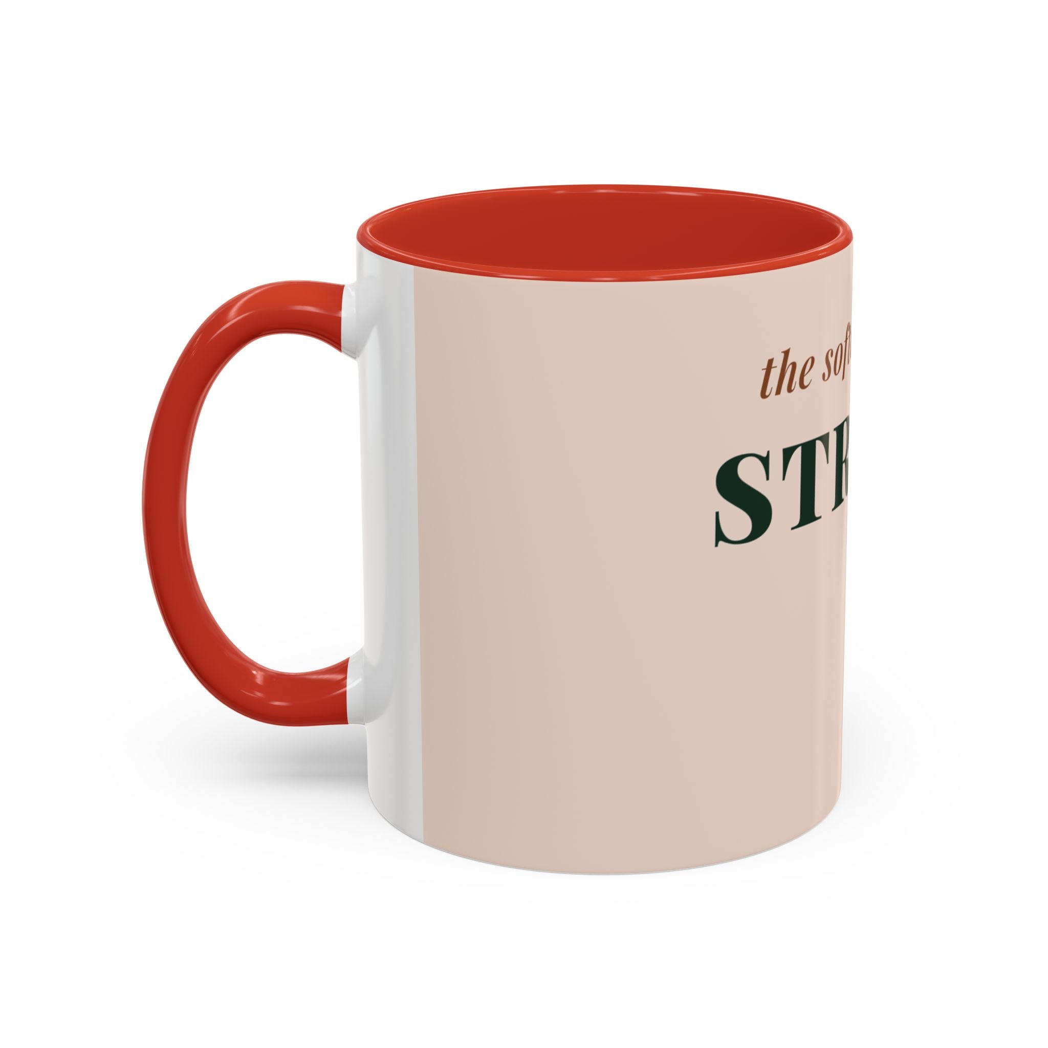 Softest Kind of Strong Coffee Mug (11oz/15oz)