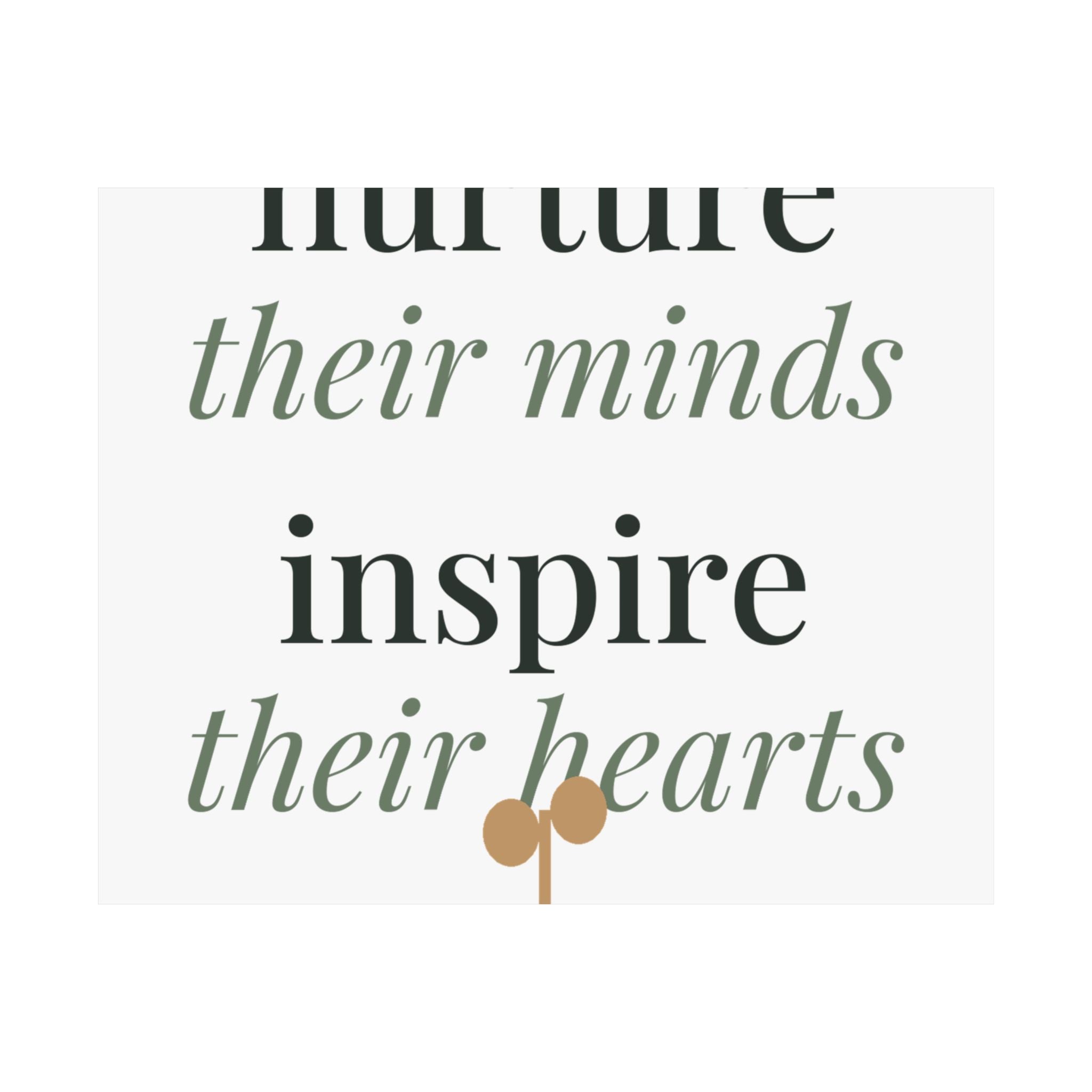 Nurture their minds, inspire their hearts wall art print from the Nureli collection, view 2